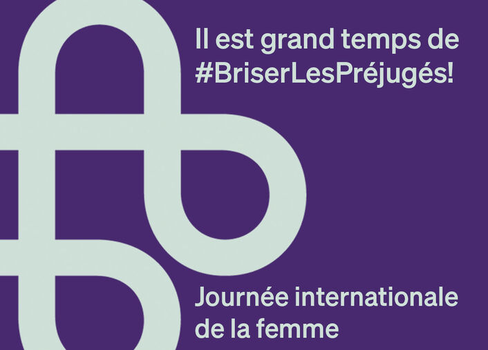 Célébrons la journée internationale de la femme - #BriserLesPréjugés